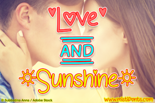 Love and Sunshine Font Review for Designers