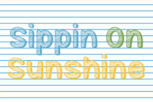 Sippin on Sunshine: A Bright Typeface for Brands