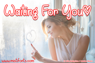 Waiting for You: A Handwritten Font for Authentic Branding