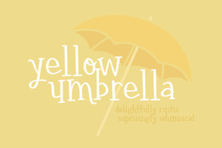 Yellow Umbrella Font for Rustic Crafts